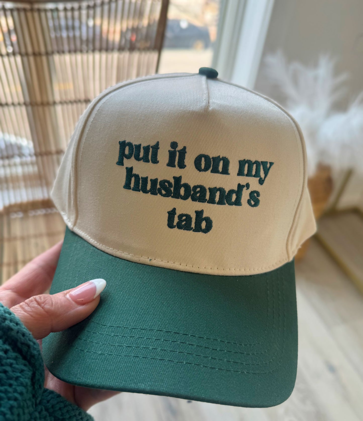 Put It On My Husbands Tab Hat