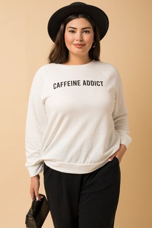 Curvy Caffeine Addict sweater Top